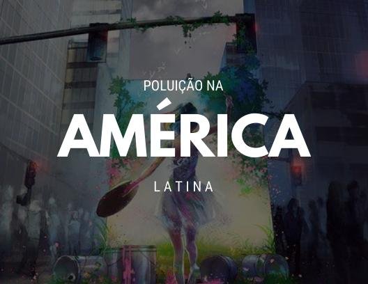 Poluição na America Latina